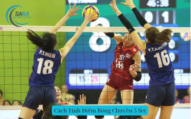Cách Tính Điểm Bóng Chuyền 5 Set
