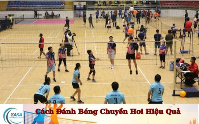 Cách Đánh Bóng Chuyền Hơi Hiệu Quả